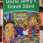 Dolphin Readers 3 Uncle Jerrys Great Idea