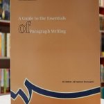 A Guide to the Essentials of Paragraph Writing
