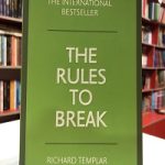 The Rules To Break